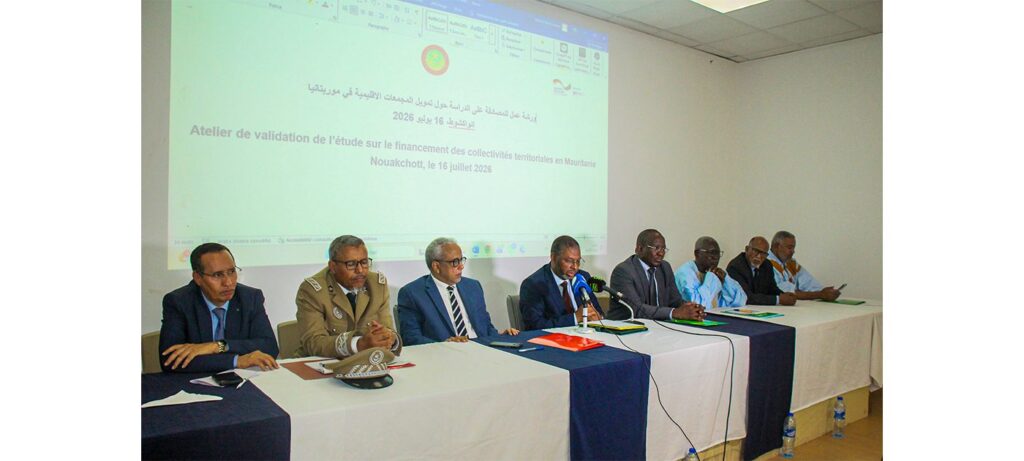 Démarrage d’un atelier technique pour l’adoption de l’étude relative à la réforme du financement des collectivités locales en Mauritanie